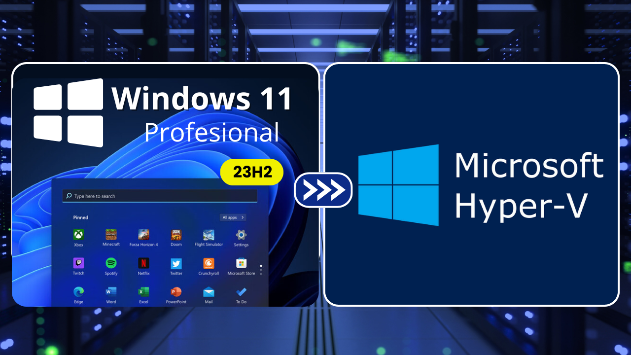 Cómo Instalar Windows 11 Profesional 23H2 en Hyper-V